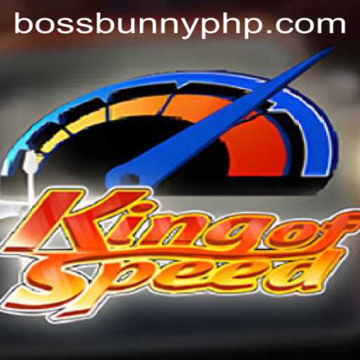 Discovering the Thrilling World of KingofSpeed and the Intriguing BossBunny